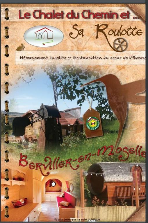 Berviller-en-Moselle Le Chalet Du Chemin Et Sa Roulotte מראה חיצוני תמונה